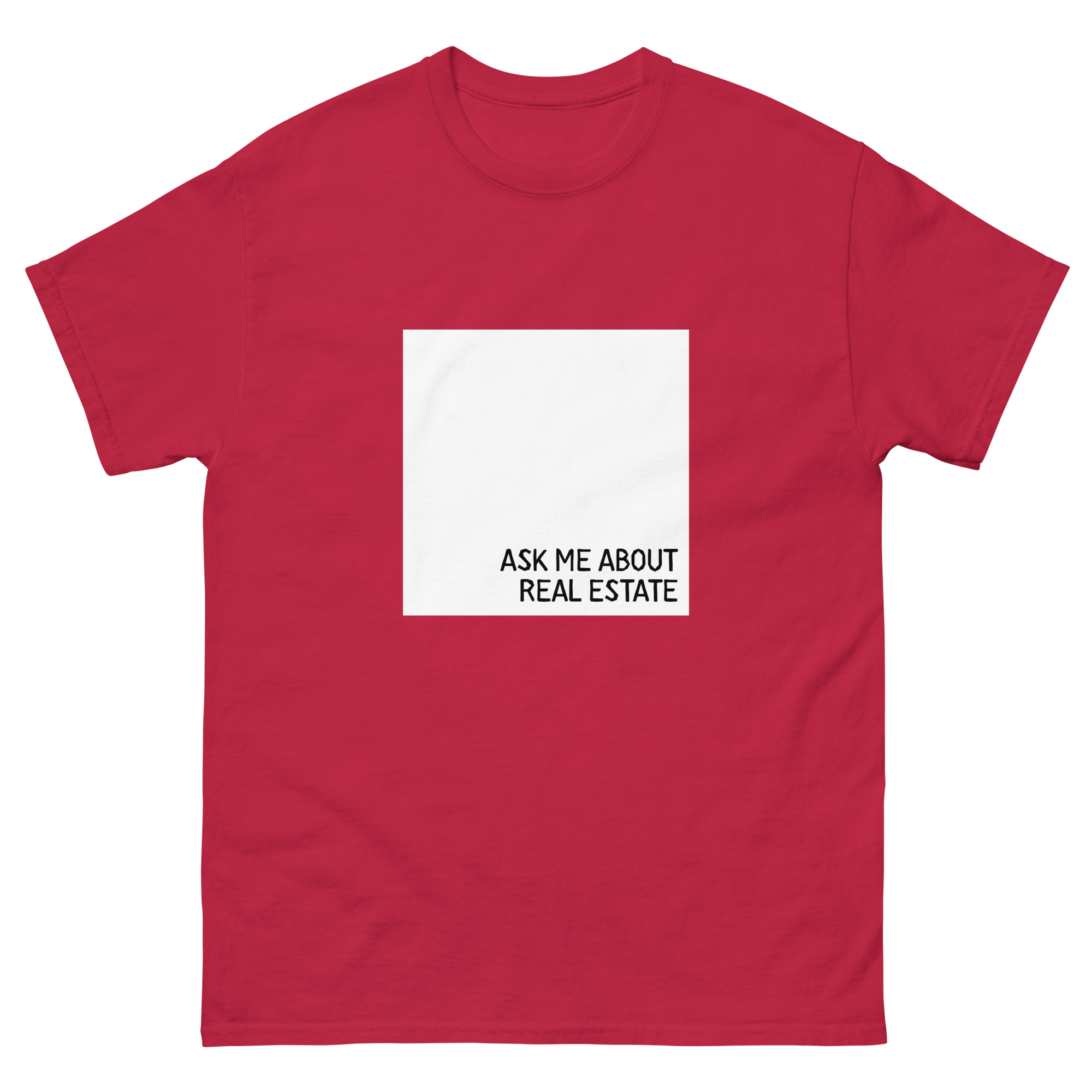 Ask Me About Real Estate T-Shirt - Image 4