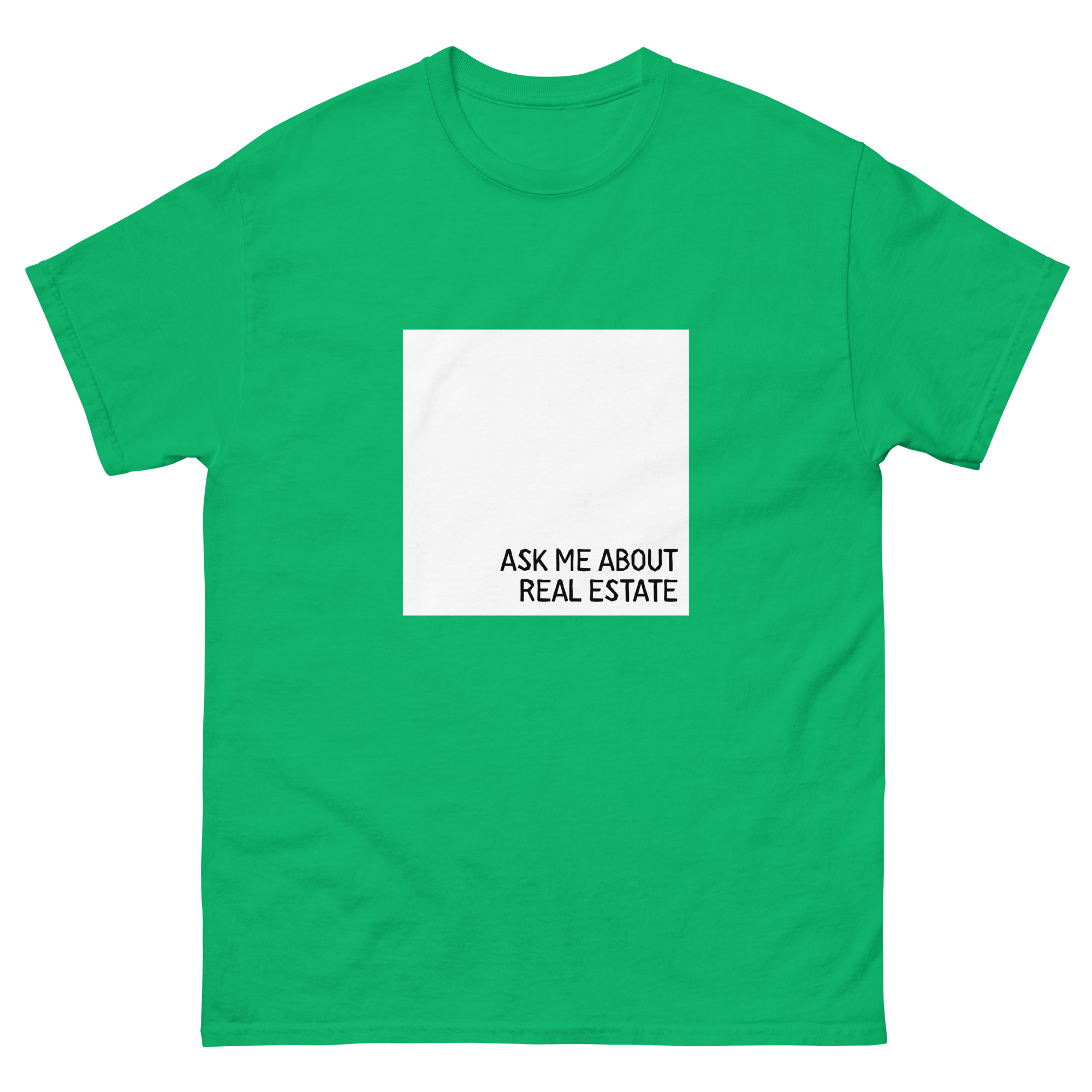 Ask Me About Real Estate T-Shirt - Image 14