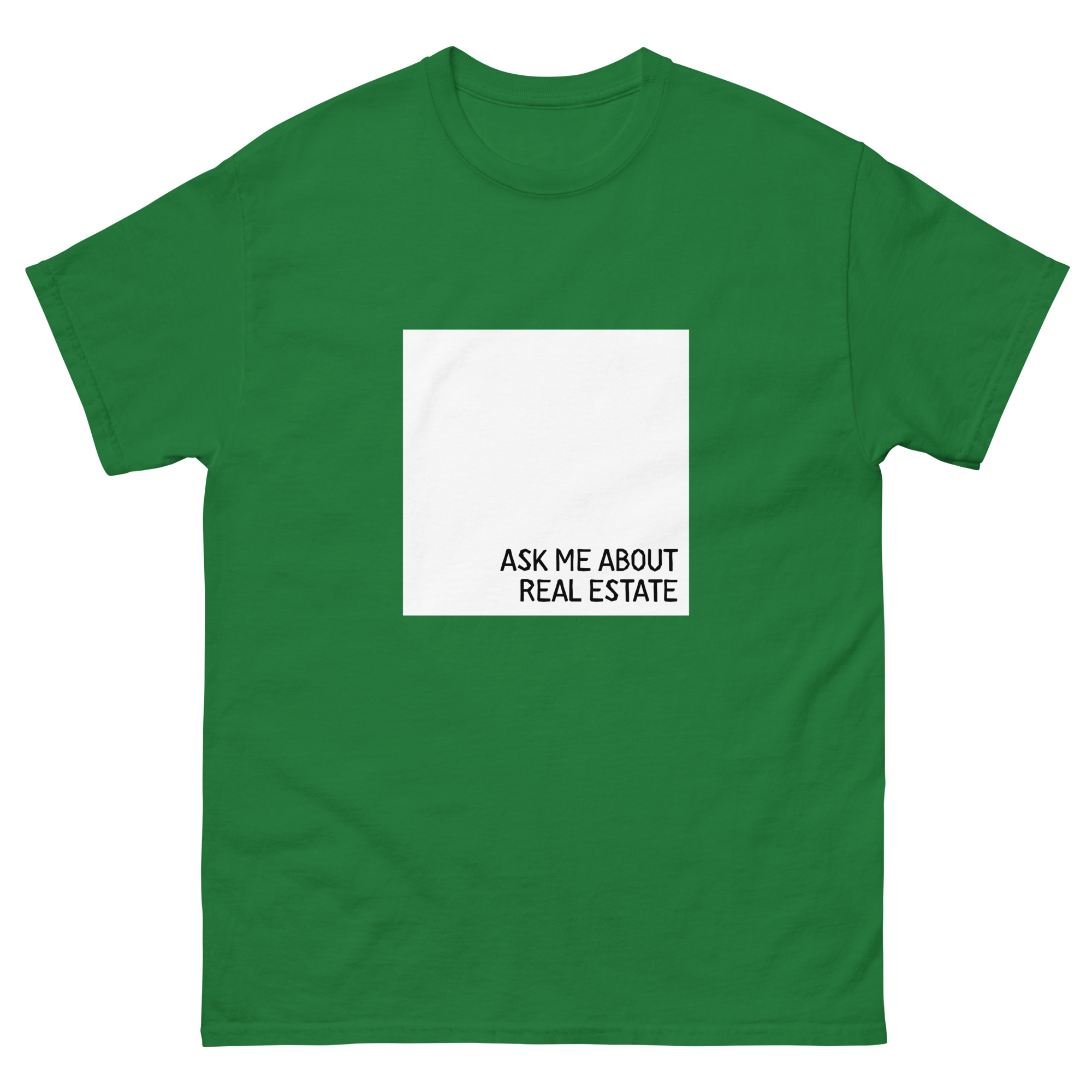 Ask Me About Real Estate T-Shirt - Image 7